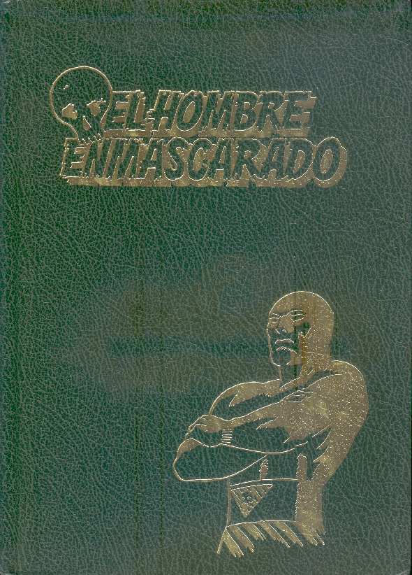 EL HOMBRE ENMASCARADO TEBEOS SA EDICION HISTORICA
